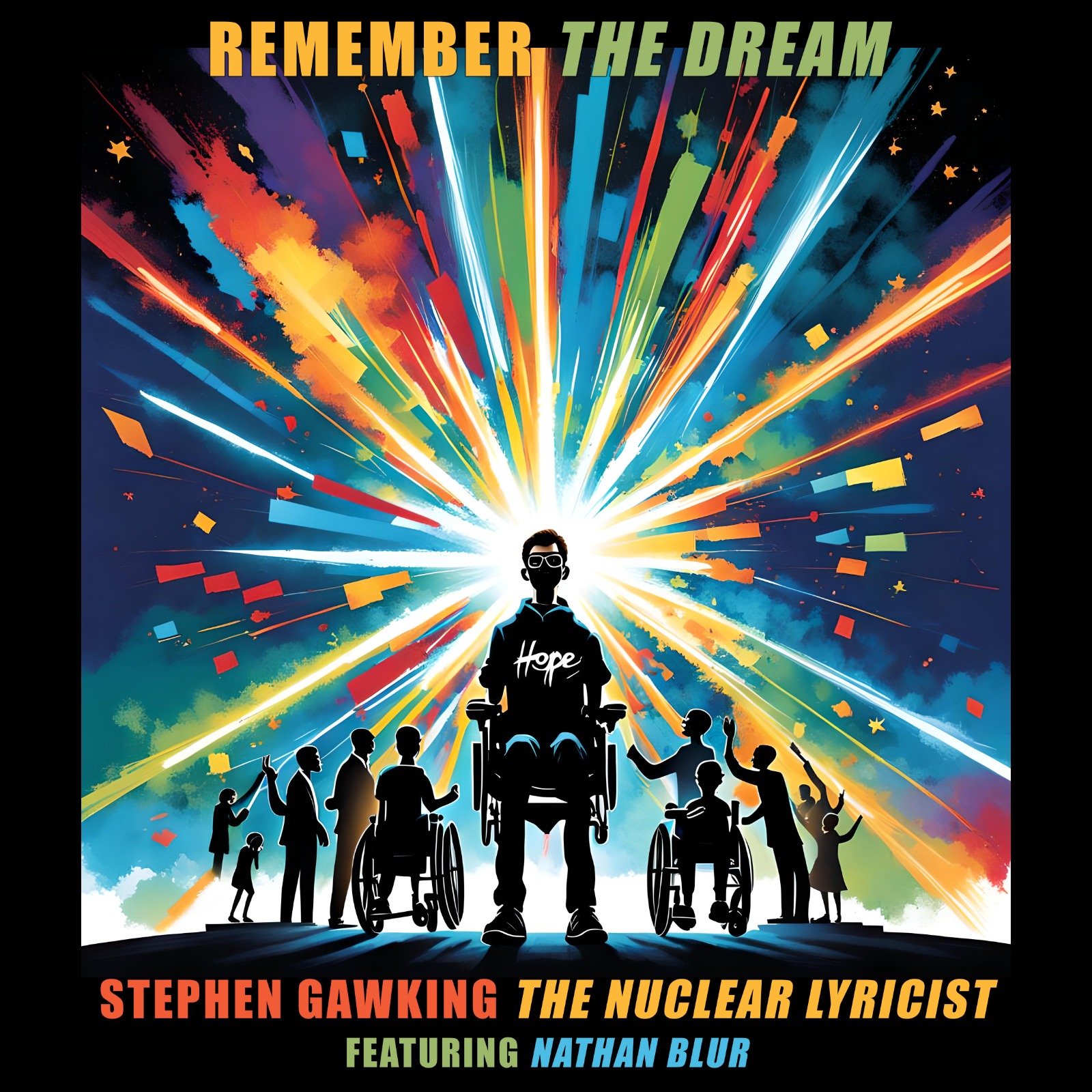 Stephen Gawking - Remember the Dream